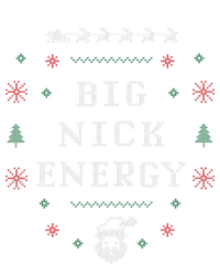 Big Nick Energy Funny Xmas Christmas Holiday T-Shirt