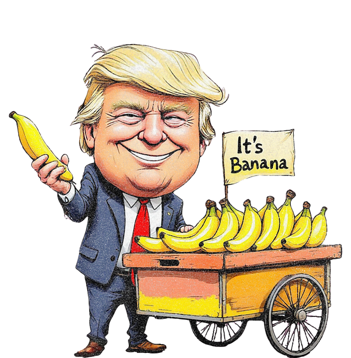 ItS Bananas Funny Trump Bananas T-Shirt