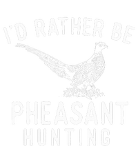 ID Rather Be Pheasant Hunting Pheasant Hunter Bird Hunter 16 in Basic Backpack