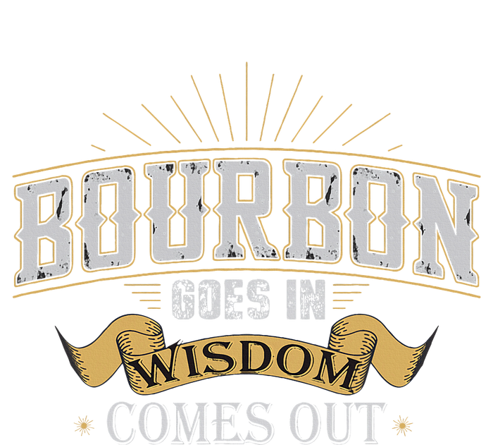 Bourbon Goes In Wisdom Comes Out Vintage Cooling Performance Crew T-Shirt