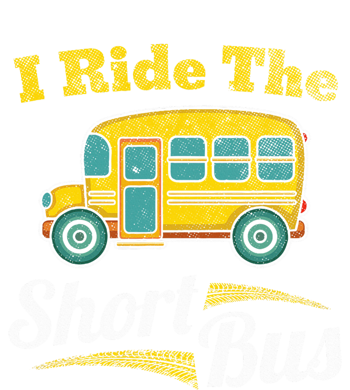 I Ride The Short Bus Driver Vintage School Bus Drivers Gift T-Shirt