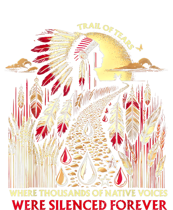 Trail Of Tears Where Thousands Of Native Voices Were T-Shirt