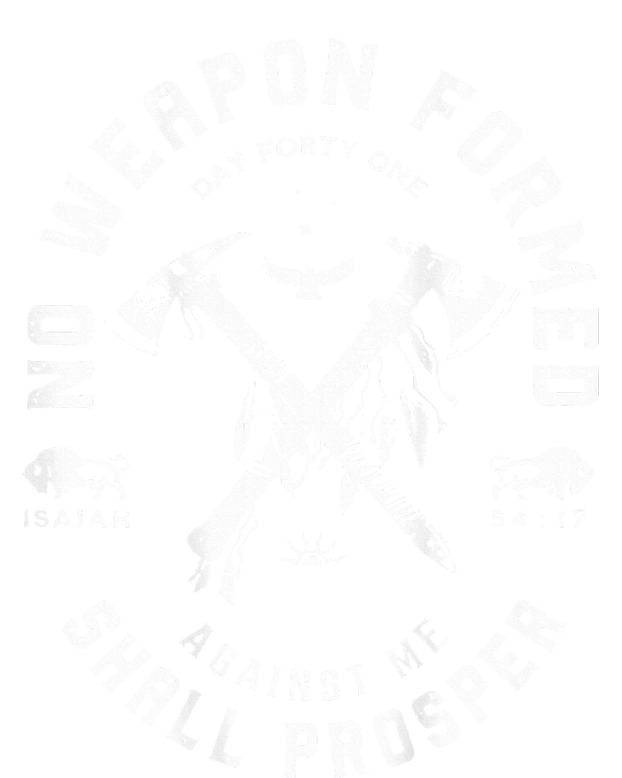 No Weapon Formed Shall Prosper Day Forty One Against Me Premium T-Shirt