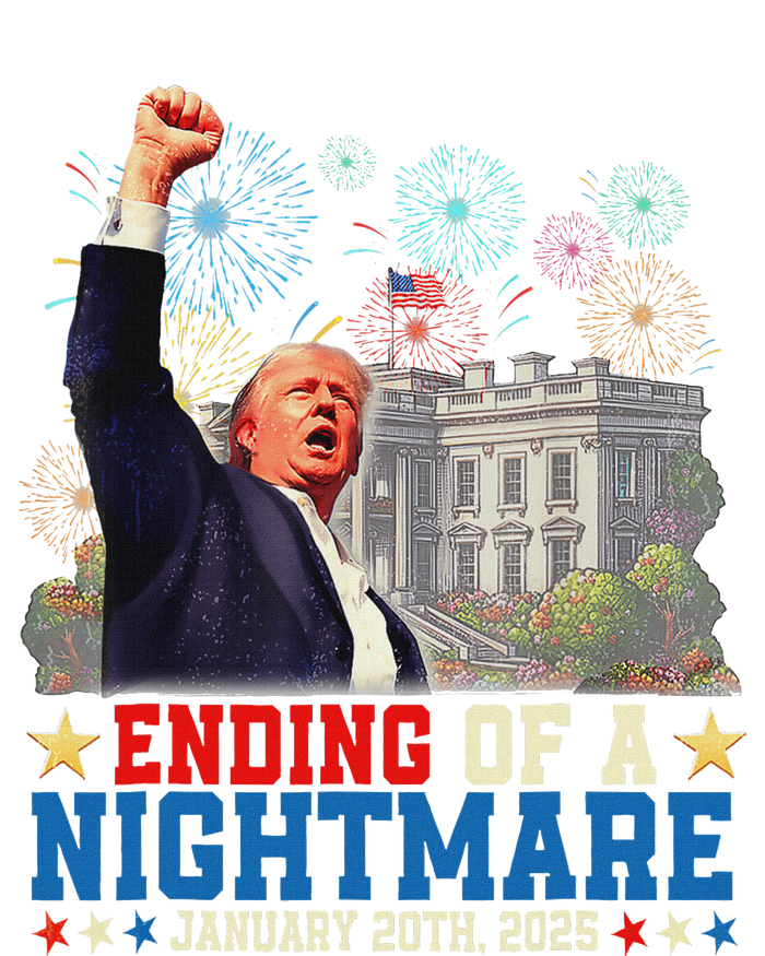 Ending Of A Nightmare January 20th Trump Inauguration Day T-Shirt