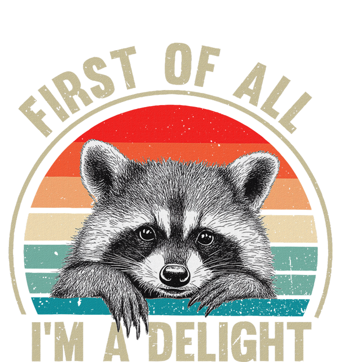 Vintage First Of All IM A Delight Funny Raccoon Lover Flat Bill Trucker Hat