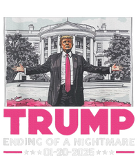 Trump Ending Of A Nightmare January 20th 2025 T-Shirt