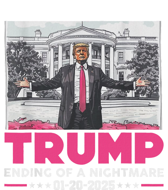 Trump Ending Of A Nightmare January 20th 2025 T-Shirt