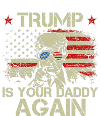 Retro American Flag Trump24 Funny Trump Is Your Daddy Again T-Shirt