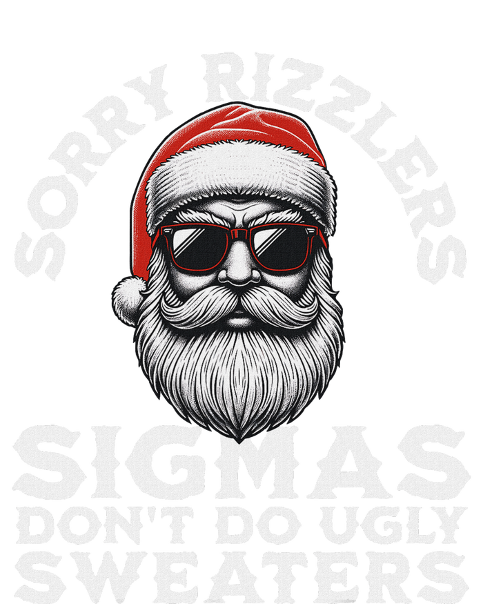 Sigmas DonT Do Ugly Sweaters Christmas Santa Rizz N T-Shirt