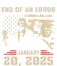 Trump Inauguration January 20 2025 End Of An Error New Year T-Shirt