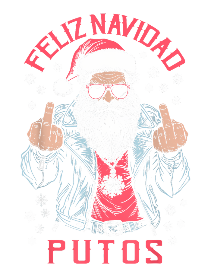 Feliz Navidad Putos Funny Rude Spanish Santa Middle Finger T-Shirt