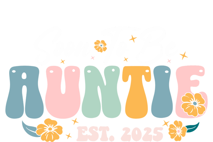 Soon To Be Auntie Est 2025 T-Shirt