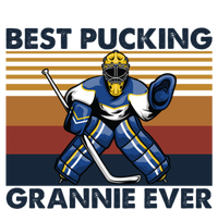 Best Pucking Grannie Ever Funny Hockey Grandma Saying Gift Sweatshirt Cinch Pack Bag