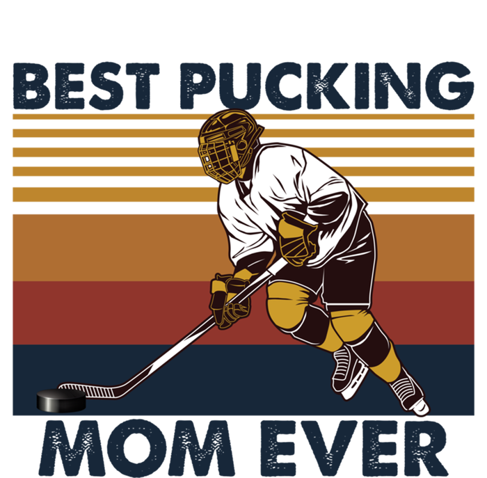 Best Pucking Mom Ever Funny Hockey Mom Saying Cute Gift Toddler T-Shirt