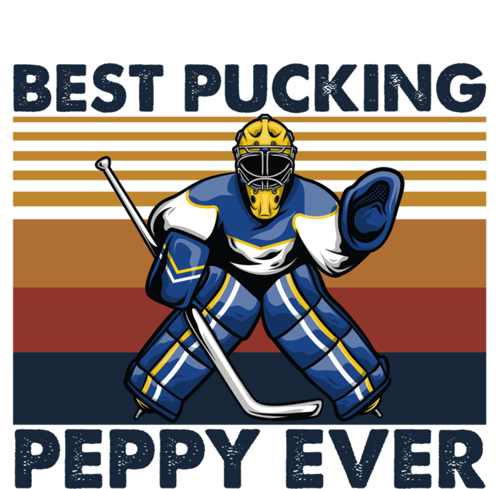 Best Pucking Peppy Ever Funny Hockey Grandpa Saying Cool Gift T-Shirt