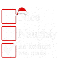 Nice Naughty An Attempt Was Made Christmas List T-Shirt