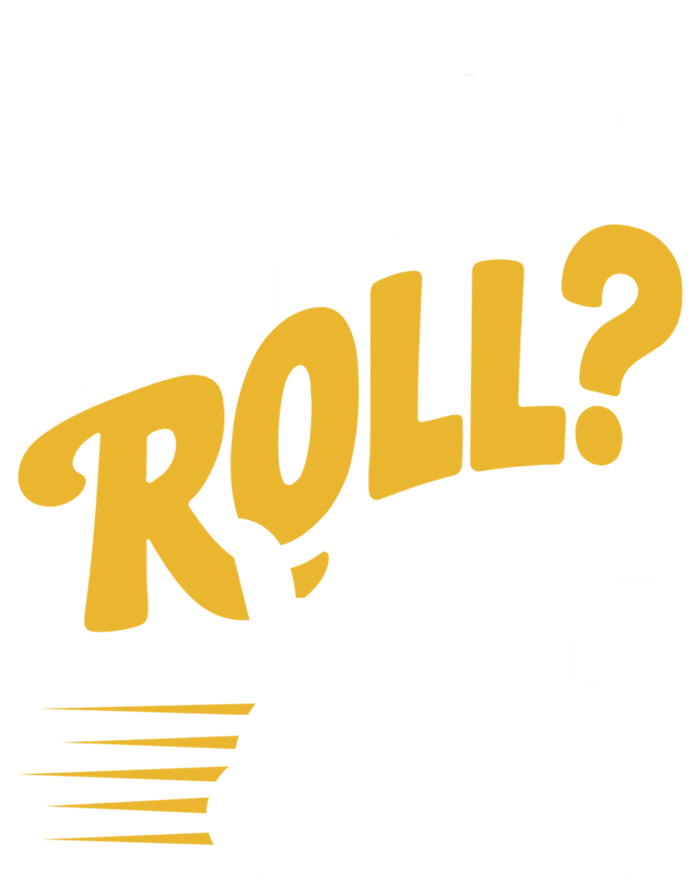 Funny Why Walk You Can Roll Mobility Scooter Adult Seniors Gift Tote Bag