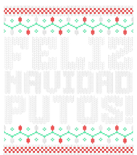 Feliz Navidad Putos Mexican Ugly Christmas Sweater Funny T-Shirt