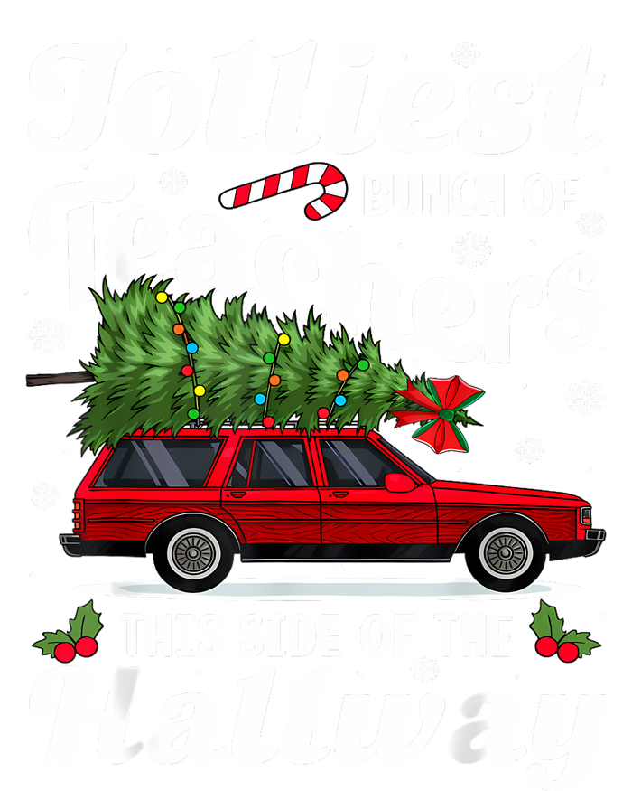 Jolliest Bunch Of Teachers This Side Of The Hallway Xmas T-Shirt