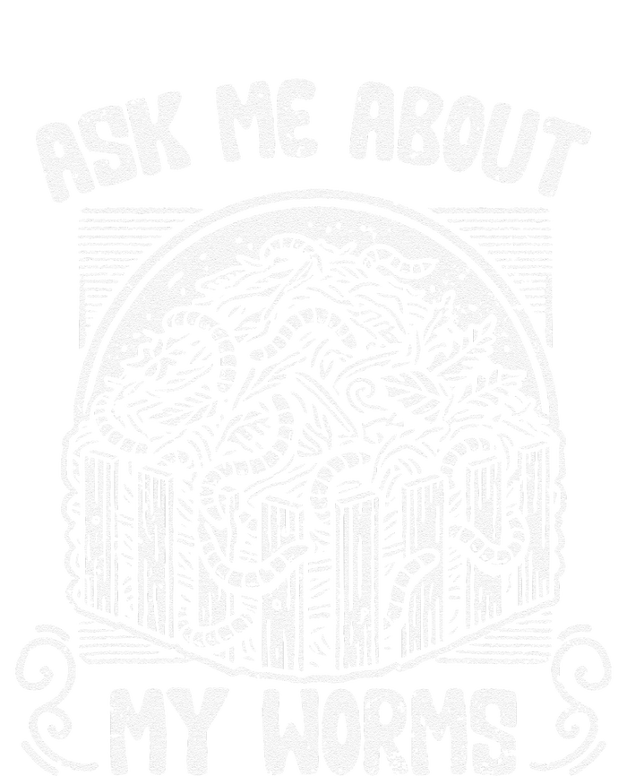 Ask Me About My Worms Funny Biodynamic Gardening Composting Tall Long Sleeve T-Shirt