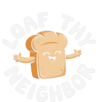 Cute Loaf Thy Neighbor Bread Baking Lover Cooling Performance Long Sleeve Crew