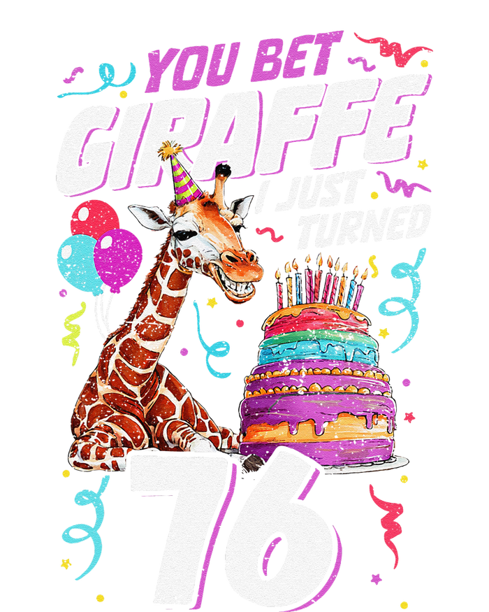 You Bet Giraffe I Just Turned 76 Funny 76th Birthday Yupoong Adult 5-Panel Trucker Hat