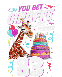 You Bet Giraffe I Just Turned 83 Funny 83rd Birthday T-Shirt