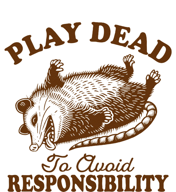 Opossum Possum Lover Play Dead To Avoid Responsibility Tall Long Sleeve T-Shirt