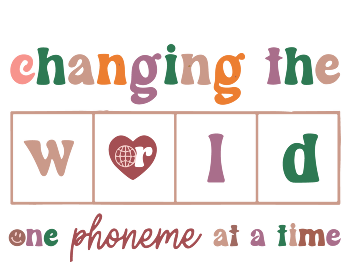 Changing The World One Phoneme At A Time Phonics Teacher Meaningful Gift T-Shirt