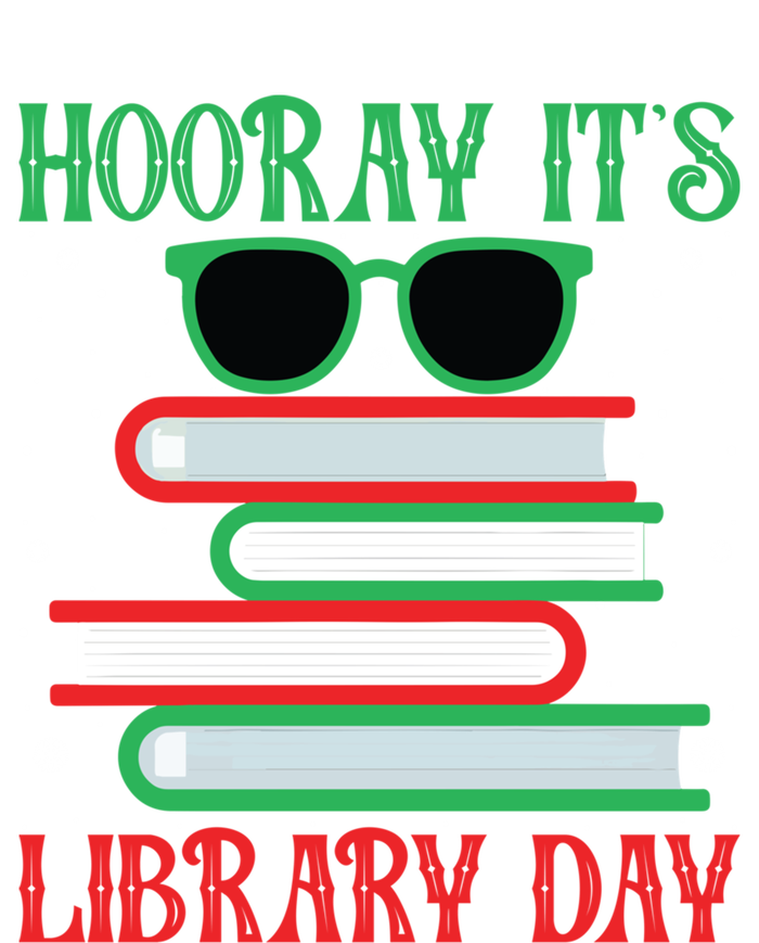 Hooray ItS Library Day Book Lovers Librarian Xmas Christmas Gift Tall Hoodie