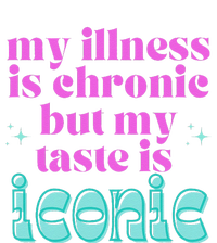 Funny Chronic Illness Awareness Spoonie Chronic But Iconic T-Shirt