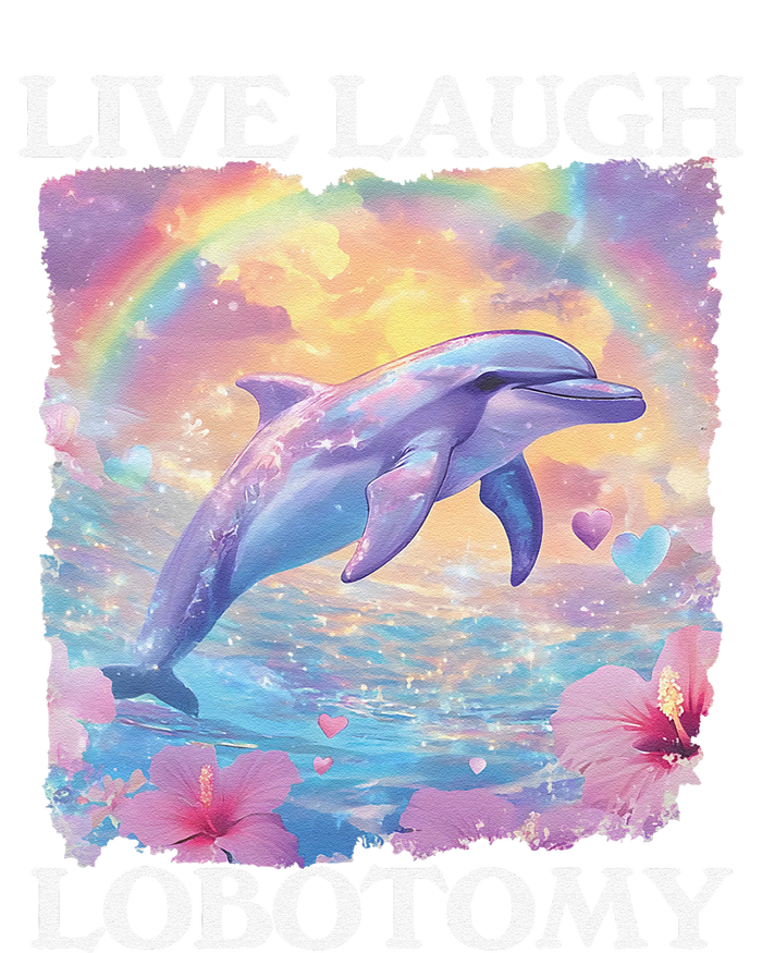 Live Laugh Lobotomy Symphony Dolphin Meme T-Shirt