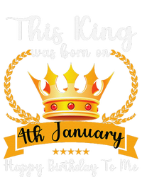 This King Was Born On 4th January Cool Jan Father Papa Uncle T-Shirt