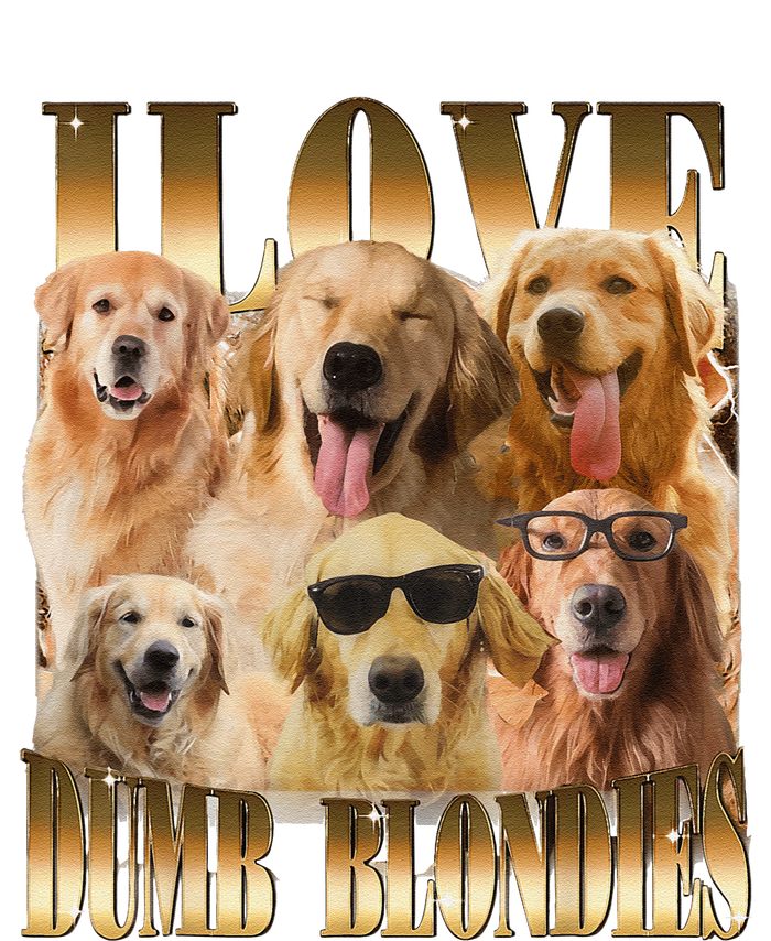 Outfit I Love Dumb Blondes Funny Meme Dog Lover T-Shirt