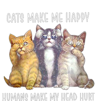 Cats Make Me Happy Hu Make My Head Hurt Great Gift T-Shirt