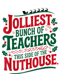 Jolliest Teacher This Side Of The Nuthouse T-Shirt