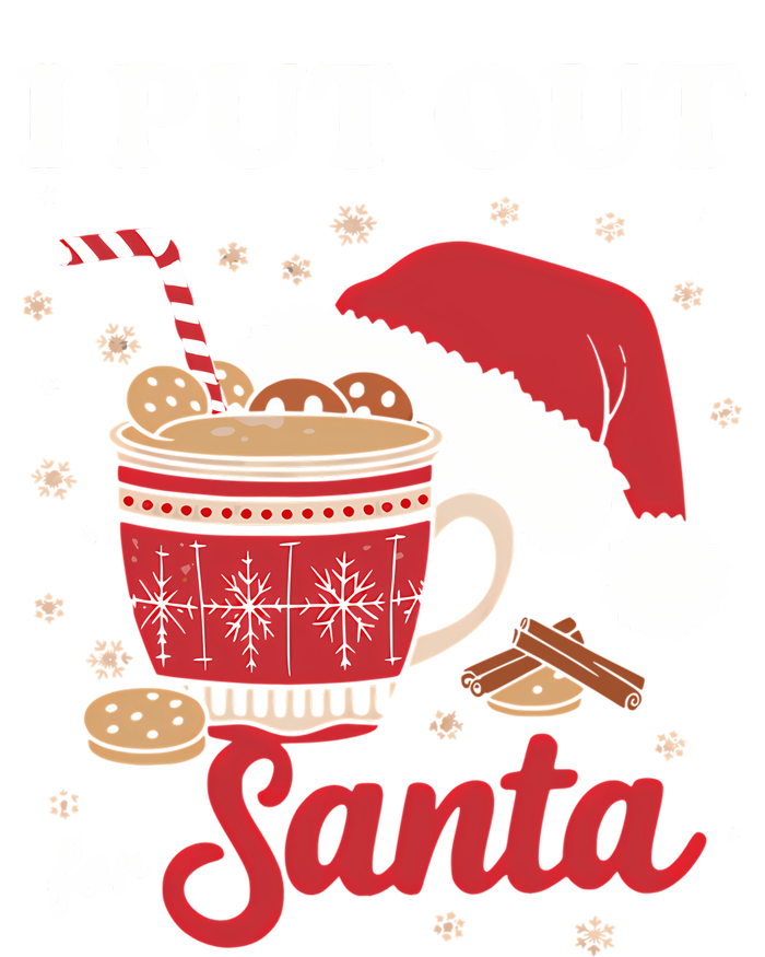 I Always Put Out For Santa Christmas Cookies And Milk Xmas T-Shirt