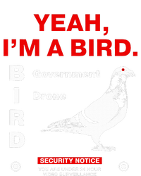 Yeah IM A Bird T-Shirt