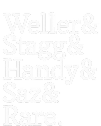 Whiskey Alcohol Drinker Weller & Staggy & Handy & Saz & Rare T-Shirt