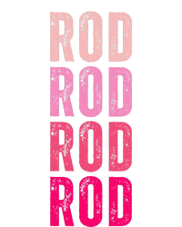 Personalized Name Rod I Love Rod T-Shirt