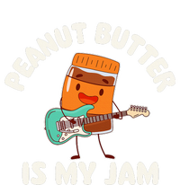 Peanut Butter Is My Jam Peanut Butter Lover T-Shirt