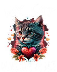 My Cat Is My Valentine Cute ValentineS Day Cat Dad Cat Mom Cool Gift T-Shirt