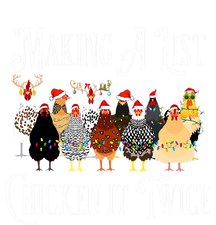 Funny Chicken Christmas Making A List Chicken It Twice T-Shirt