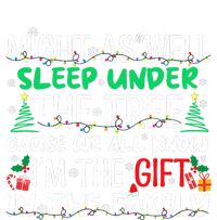 Funny Christmas Might As Well Sleep Under Tree Christmas T-Shirt