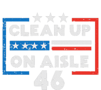 Clean Up On Aisle 46 T-Shirt