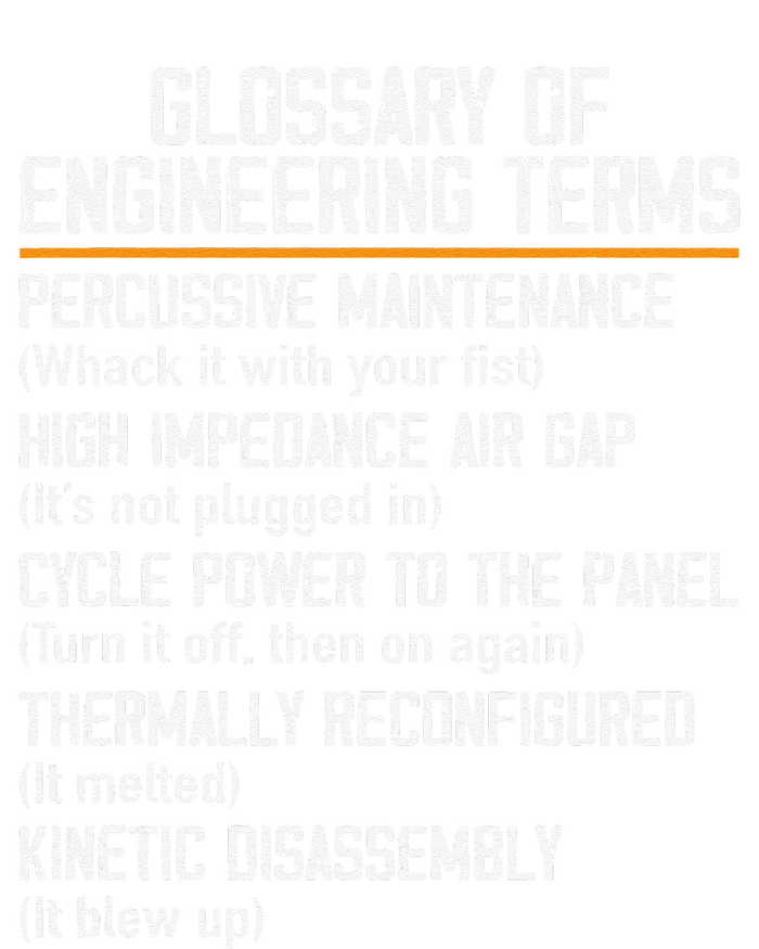 Funny Glossary Of Engineering Terms For Engineering Student T-Shirt