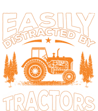 Funny Farming Quote Gift Easily Distracted By Tractors Funny Gift T-Shirt