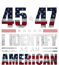 45 47 I Identify As An American 45 47 Trump Usa Flag Performance Fleece Hoodie