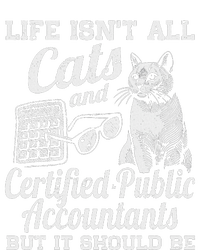 Life IsnT All Cats And Certified Public Accountant Cpa Be Women's Knotted Racerback Tank