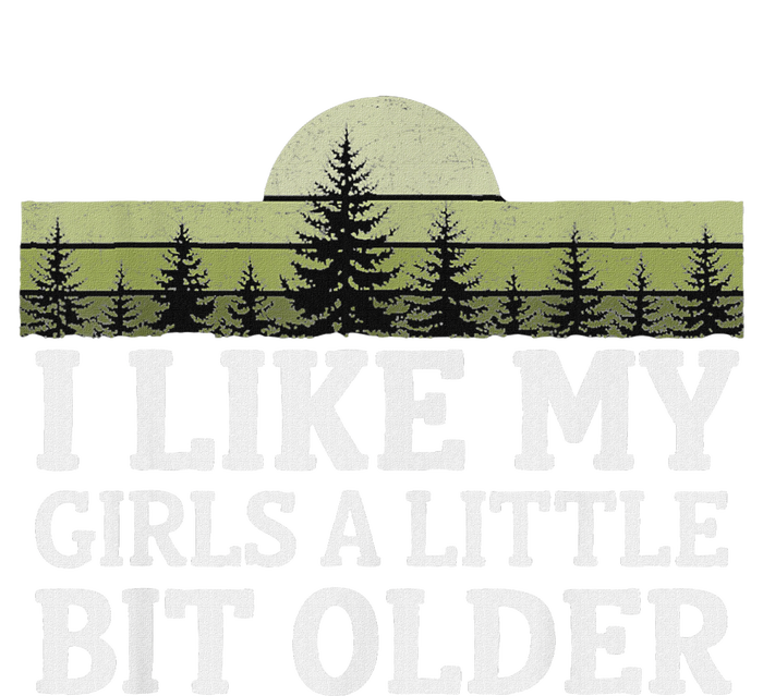 I Like My A Little Bit Older Forest Trees Nature Outd T-Shirt